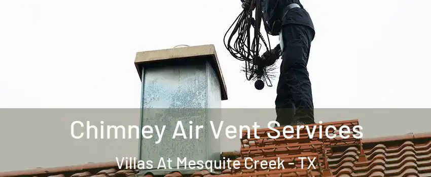 Chimney Air Vent Services Villas At Mesquite Creek - TX