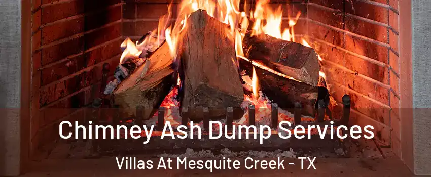 Chimney Ash Dump Services Villas At Mesquite Creek - TX