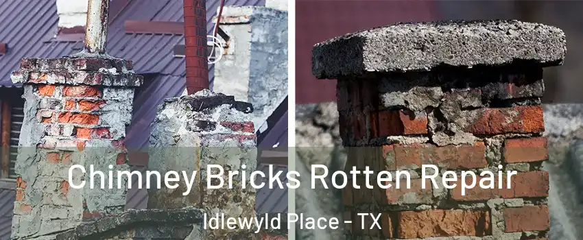 Chimney Bricks Rotten Repair Idlewyld Place - TX