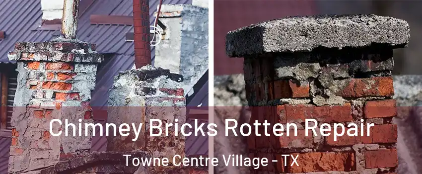 Chimney Bricks Rotten Repair Towne Centre Village - TX