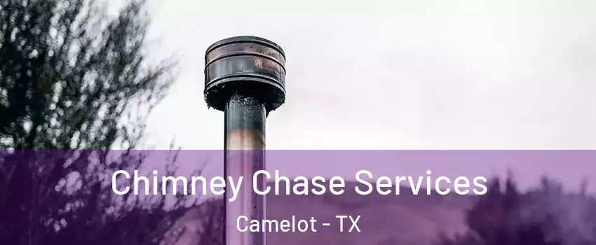 Chimney Chase Services Camelot - TX
