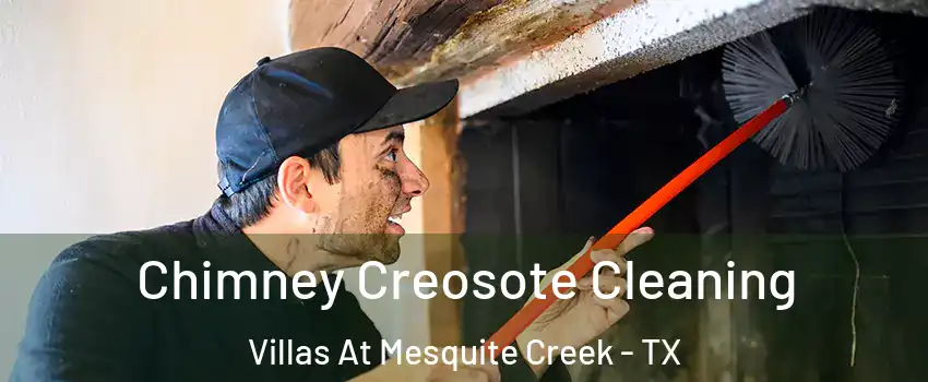 Chimney Creosote Cleaning Villas At Mesquite Creek - TX