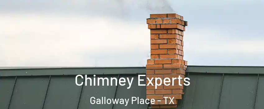 Chimney Experts Galloway Place - TX