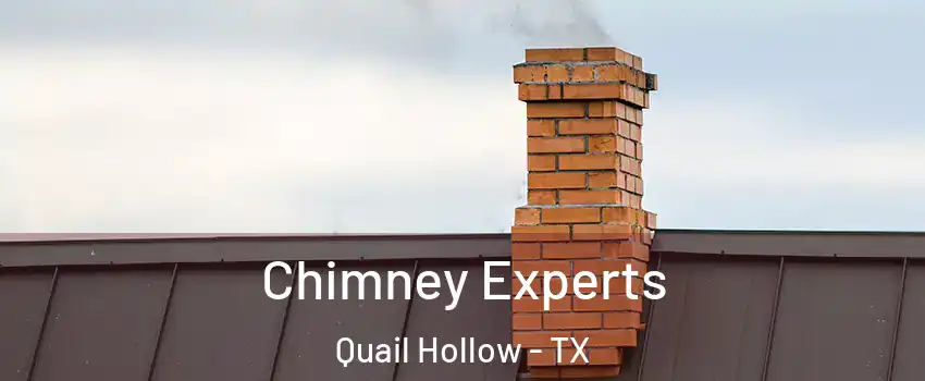 Chimney Experts Quail Hollow - TX