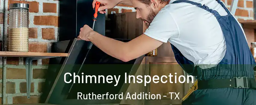 Chimney Inspection Rutherford Addition - TX