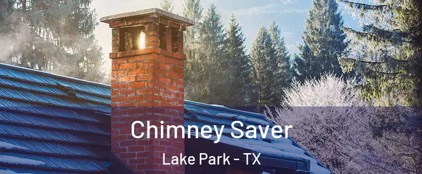 Chimney Saver Lake Park - TX