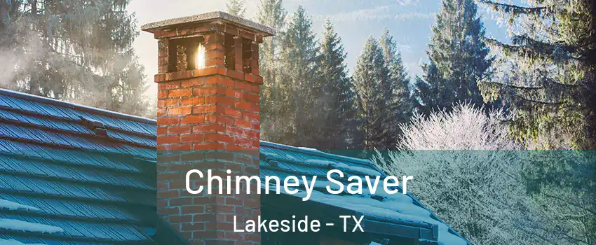 Chimney Saver Lakeside - TX