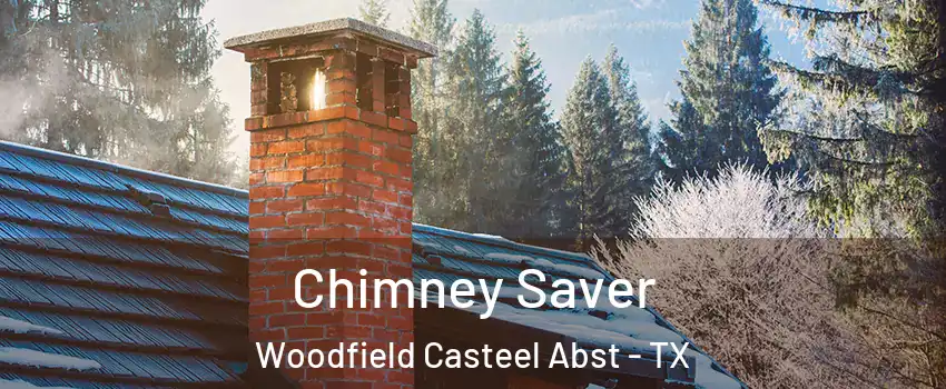 Chimney Saver Woodfield Casteel Abst - TX