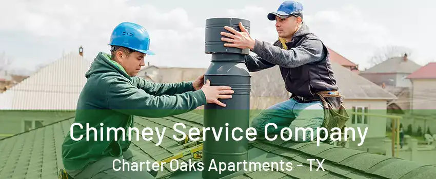 Chimney Service Company Charter Oaks Apartments - TX