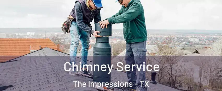 Chimney Service The Impressions - TX