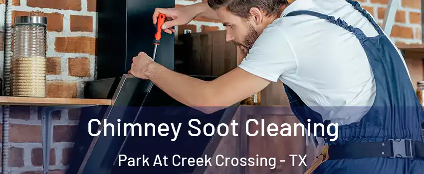 Chimney Soot Cleaning Park At Creek Crossing - TX