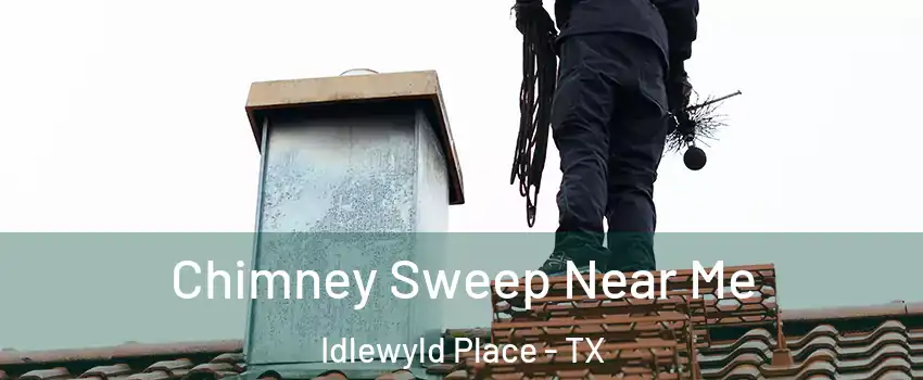 Chimney Sweep Near Me Idlewyld Place - TX
