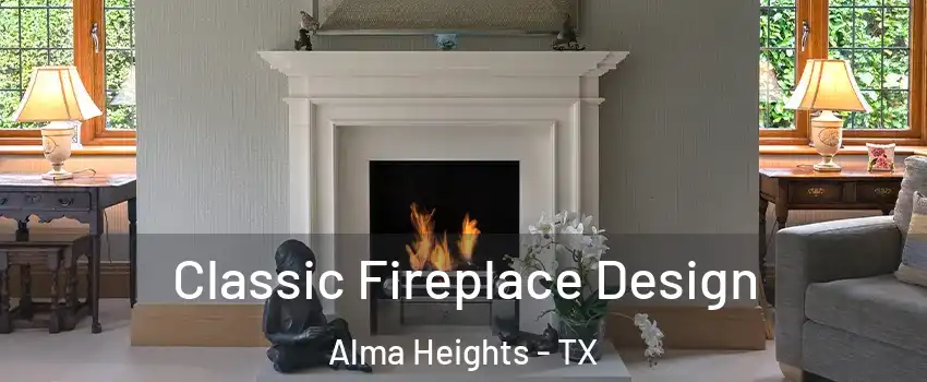 Classic Fireplace Design Alma Heights - TX