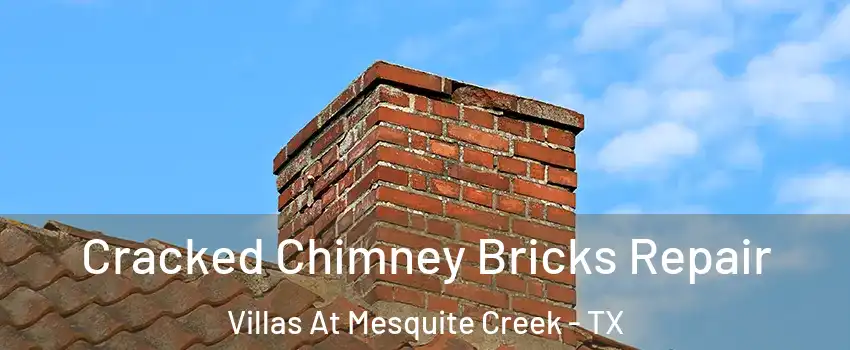 Cracked Chimney Bricks Repair Villas At Mesquite Creek - TX