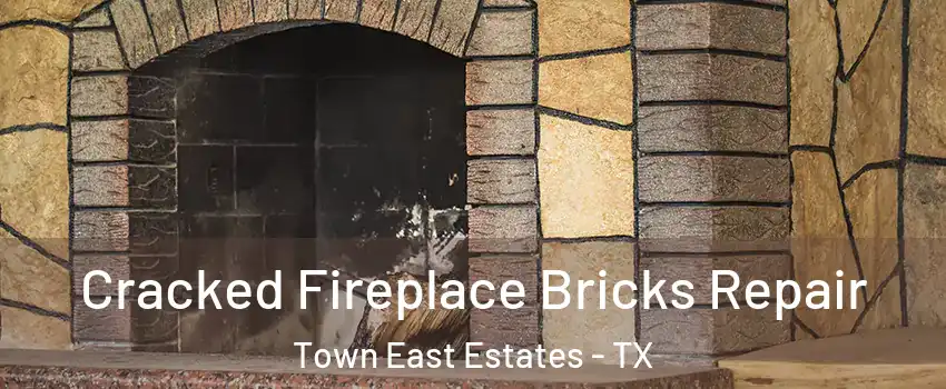 Cracked Fireplace Bricks Repair Town East Estates - TX