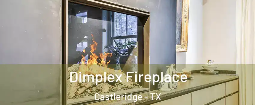 Dimplex Fireplace Castleridge - TX