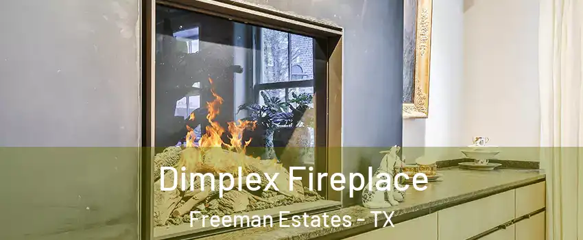Dimplex Fireplace Freeman Estates - TX