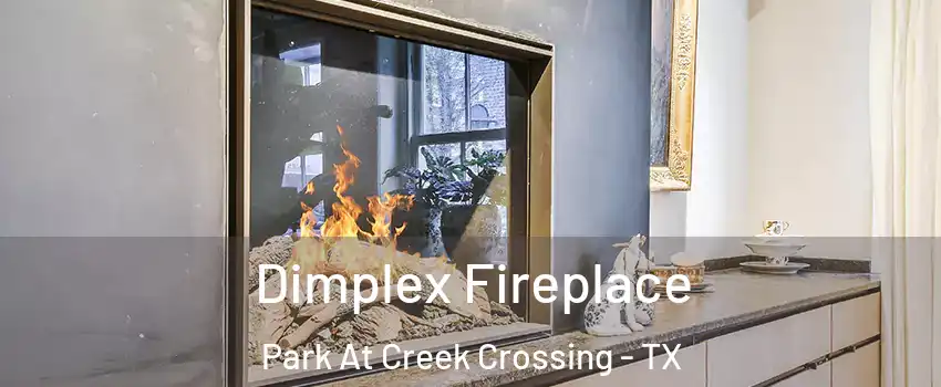 Dimplex Fireplace Park At Creek Crossing - TX