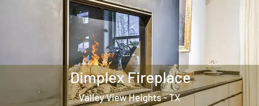 Dimplex Fireplace Valley View Heights - TX