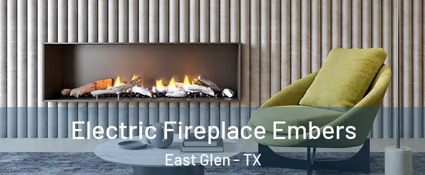 Electric Fireplace Embers East Glen - TX