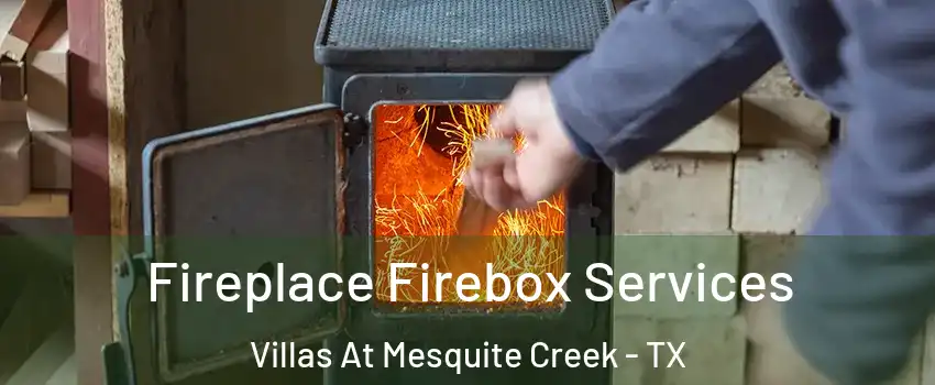 Fireplace Firebox Services Villas At Mesquite Creek - TX