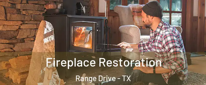 Fireplace Restoration Range Drive - TX