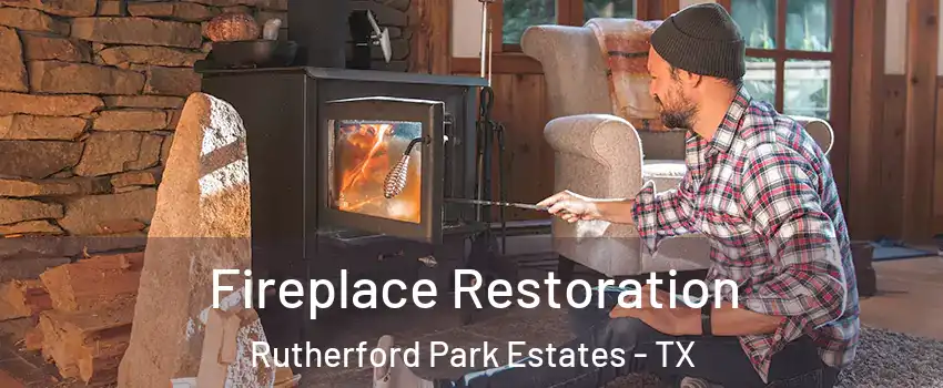 Fireplace Restoration Rutherford Park Estates - TX