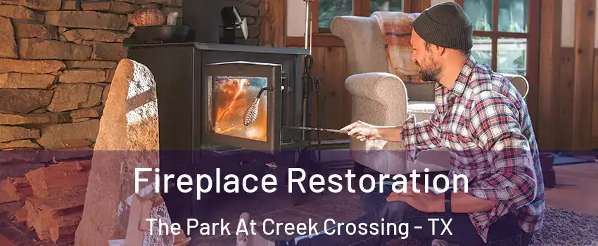 Fireplace Restoration The Park At Creek Crossing - TX