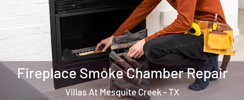Fireplace Smoke Chamber Repair Villas At Mesquite Creek - TX