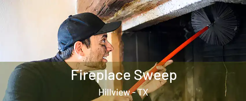 Fireplace Sweep Hillview - TX