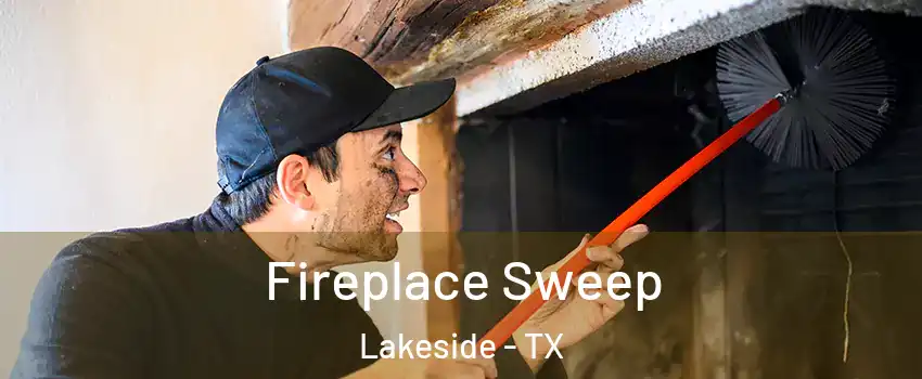 Fireplace Sweep Lakeside - TX