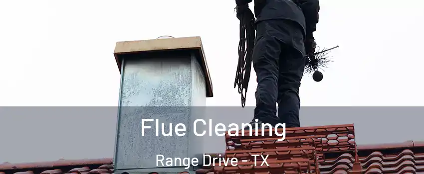 Flue Cleaning Range Drive - TX