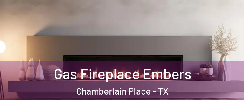 Gas Fireplace Embers Chamberlain Place - TX