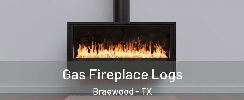 Gas Fireplace Logs Braewood - TX