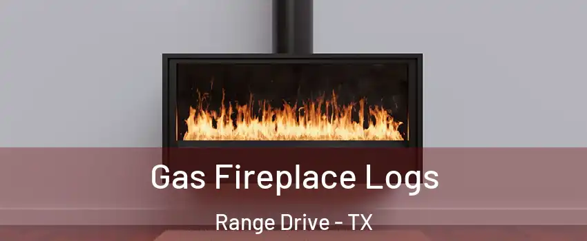 Gas Fireplace Logs Range Drive - TX