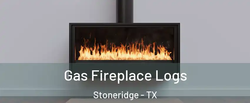 Gas Fireplace Logs Stoneridge - TX