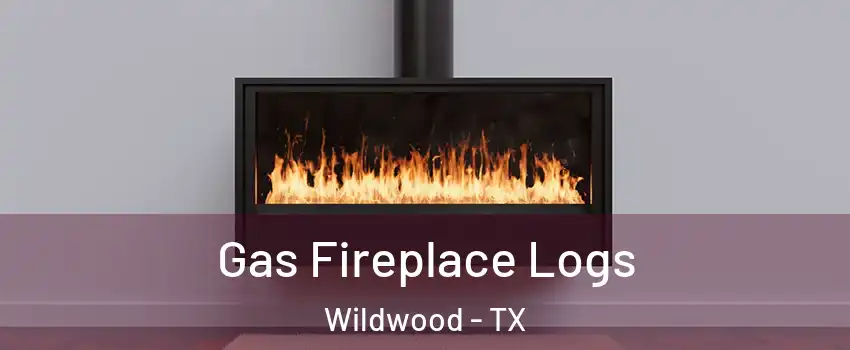 Gas Fireplace Logs Wildwood - TX