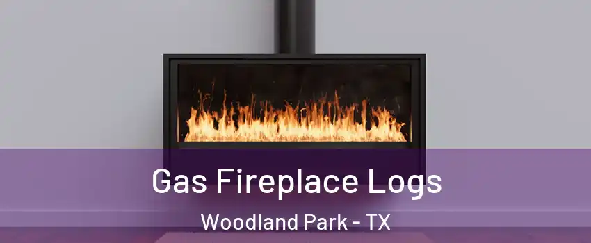 Gas Fireplace Logs Woodland Park - TX