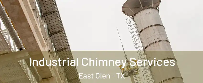 Industrial Chimney Services East Glen - TX