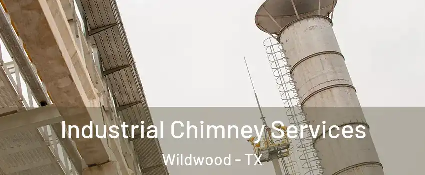 Industrial Chimney Services Wildwood - TX
