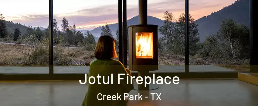 Jotul Fireplace Creek Park - TX