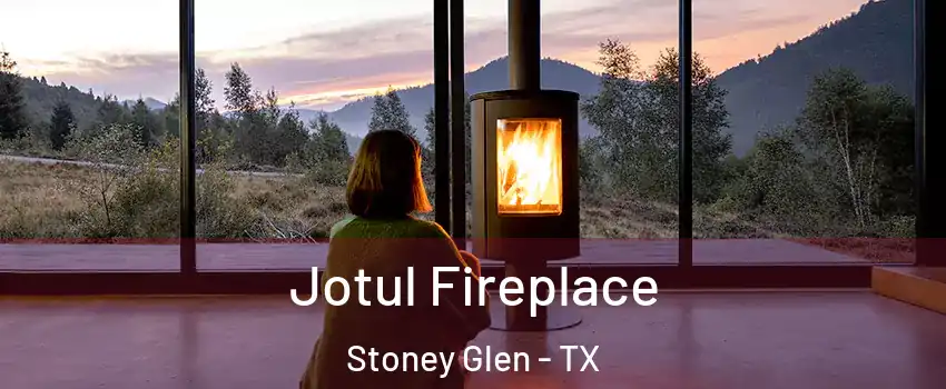 Jotul Fireplace Stoney Glen - TX