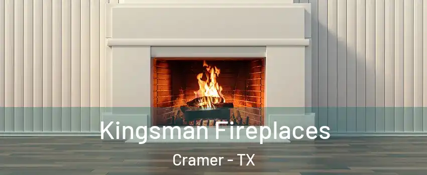 Kingsman Fireplaces Cramer - TX