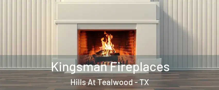 Kingsman Fireplaces Hills At Tealwood - TX