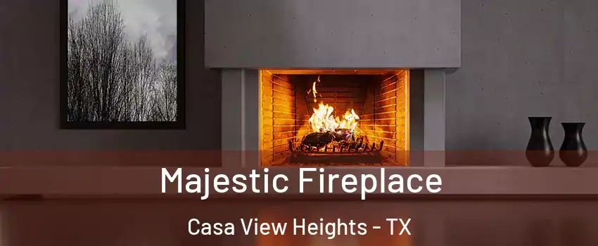Majestic Fireplace Casa View Heights - TX