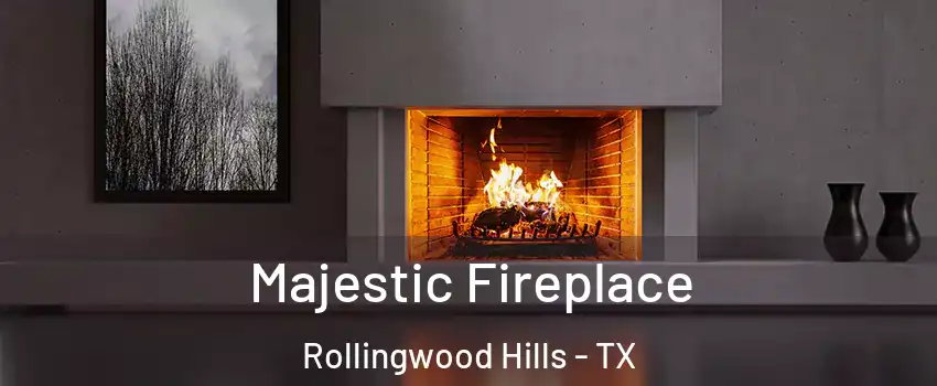 Majestic Fireplace Rollingwood Hills - TX