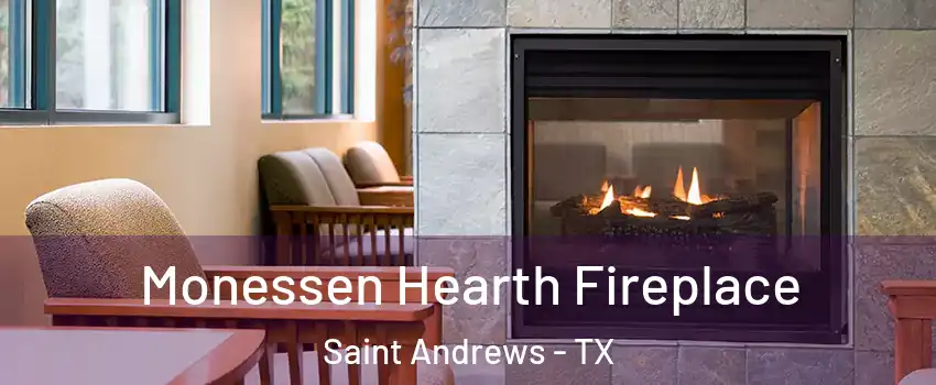 Monessen Hearth Fireplace Saint Andrews - TX