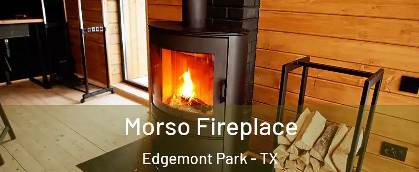 Morso Fireplace Edgemont Park - TX