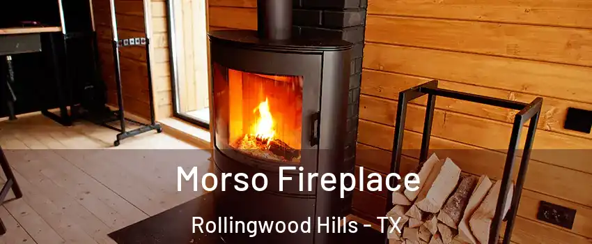 Morso Fireplace Rollingwood Hills - TX