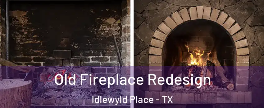 Old Fireplace Redesign Idlewyld Place - TX